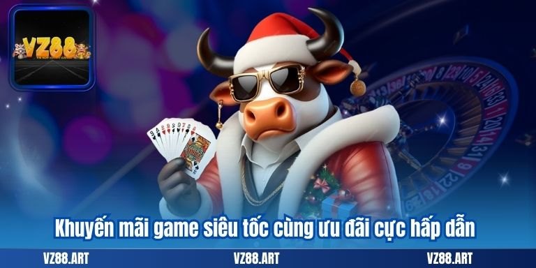 Khuyến Mãi Game Siêu Tốc – Ưu Đãi Hấp Dẫn Cực Sốc 6 Khuyến mãi game siêu tốc cùng ưu đãi cực hấp dẫn