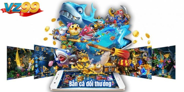 Giới Thiệu Cổng Game Vua Bắn Cá VZ88 Hấp Dẫn Nhất 4 Bắn cá đổi thưởng